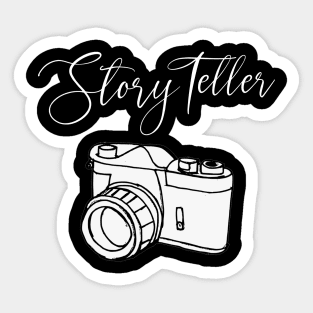 Photographer Gift for Photographer Story Teller Sticker